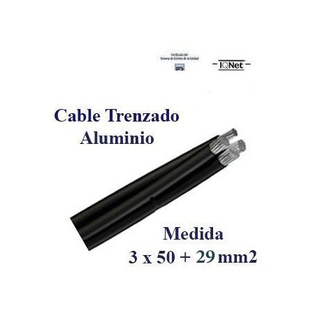 CABLE TRENZADO DE ALUMINIO 3x50+29 MM2 1000V - PRECIO POR METROS
