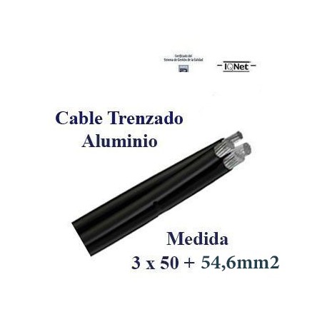 CABLE TRENZADO DE ALUMINIO 3x50+54,6 MM2 1000V - PRECIO POR METROS