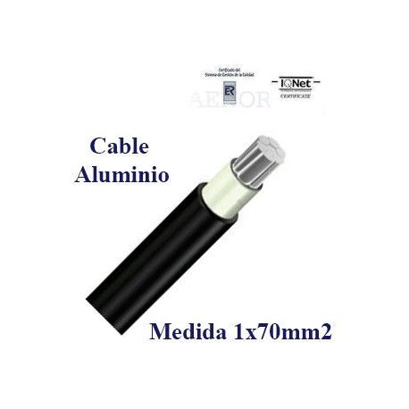 CABLE DE ALUMINIO UNIPOLAR 1x70MM 1000V - PRECIO POR METROS
